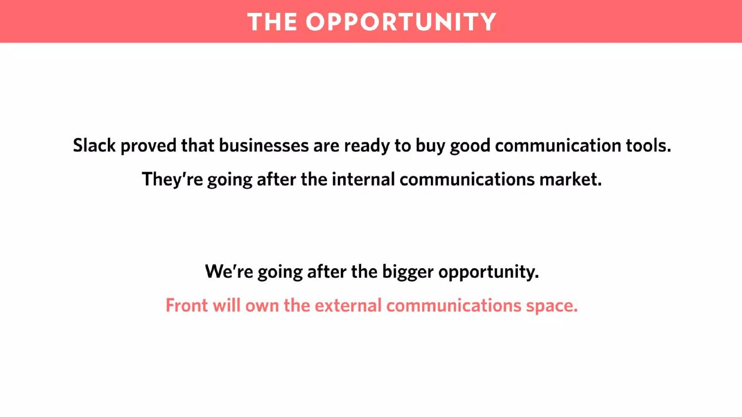 Original opportunity slide — four sentences stacked centrally with equal weight