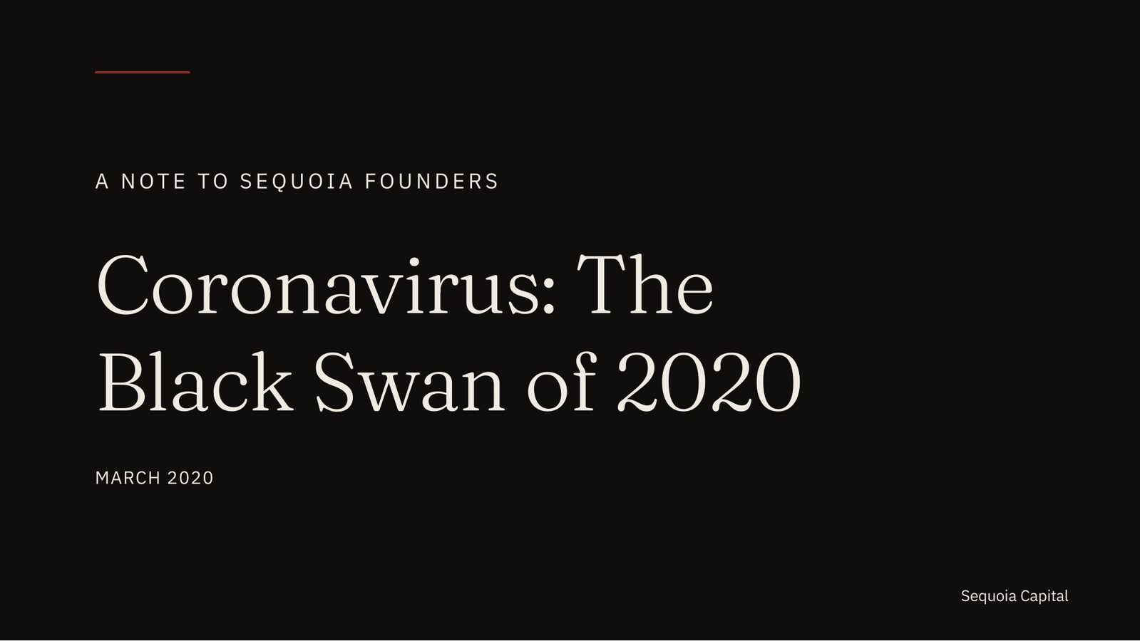 Coronavirus: The Black Swan of 2020 — cover slide, restaged 2026 — Fraunces Light title in cream on warm near-black ground with single oxblood rule