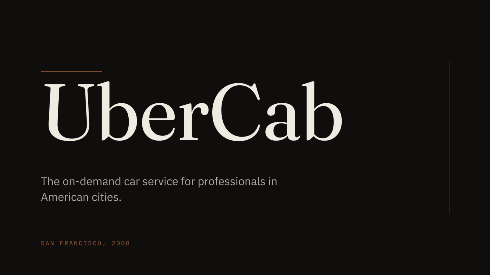 UberCab cover, restaged 2026 — Fraunces wordmark at display scale on warm near-black ground, copper rule, SAN FRANCISCO 2008 in tracked mono